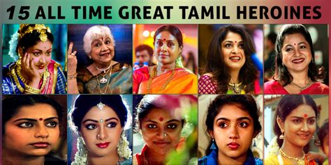 tamil old actress|15 All time great Tamil heroines .